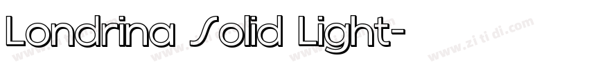 Londrina Solid Light字体转换